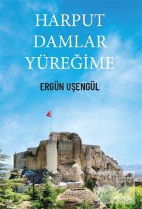 Harput Damlar Yüreğime