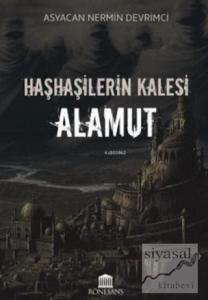 Haşhaşilerin Kalesi Alamut