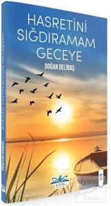 Hasretini Sığdıramam Geceye