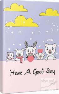 Have A Good Day Çizgili Defter