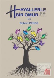 Hayallerle Bir Ömür