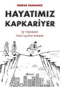 Hayatımız Kapkariyer