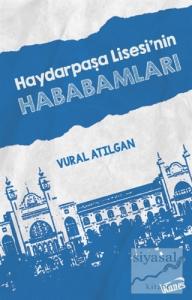 Haydarpaşa Lisesi'nin Hababamları