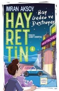 Hayrettin 4 Bay Gedeo ve Destroyer (Ciltli)