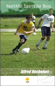 Healthful Sports for Boys