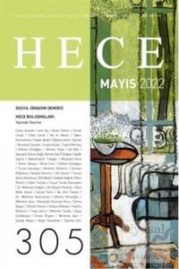 Hece Aylık Edebiyat Dergisi Sayı: 305 Mayıs 2022