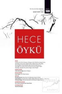 Hece İki Aylık Öykü Dergisi Sayı: 109 Şubat - Mart 2022