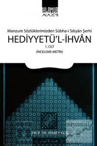 Hediyyetü'l-İhvan Cilt: 1