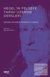 Hegel'in Felsefe Tarihi Üzerine Dersleri