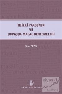 Heikki Paasonen ve Çuvaşça Masal Derlemeleri