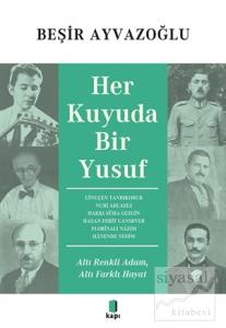 Her Kuyuda Bir Yusuf