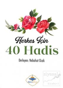 Herkes İçin 40 Hadis
