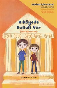 Hikayede Hukuk Var (Ciltli)