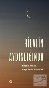 Hilalin Aydınlığında