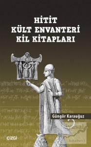 Hitit Kült Envanteri Kil Kitapları