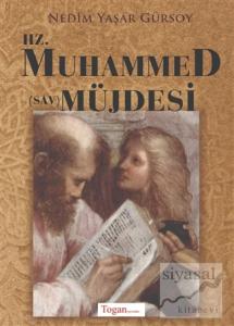 Hz. Muhammed (Sav) Müjdesi