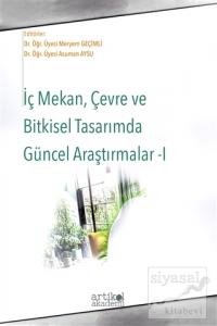 İç Mekan Çevre ve Bitkisel Tasarımda Güncel Araştırmalar - 1