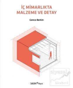 İç Mimarlıkta Malzeme ve Detay