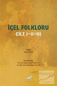 İçel Folkloru Cilt 1-2-3 (Ciltli)