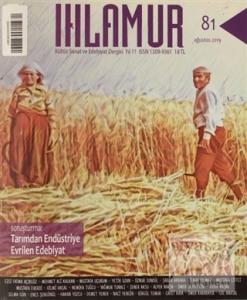 Ihlamur Kültür Sanat ve Edebiyat Dergisi Sayı: 81 Ağustos 2021