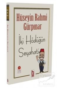 İki Hödüğün Seyahati