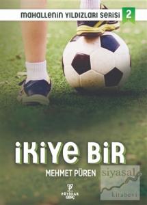 İkiye Bir - Mahallenin Yıldızları Serisi 2