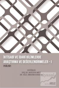 İktisadi ve İdari Bilimlerde Araştırma ve Değerlendirmeler 1