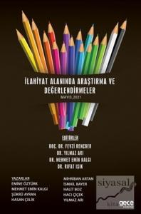 İlahiyat Alanında Araştırma ve Değerlendirmeler (Mayıs 2021)