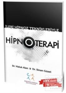 İleri Hipnoz Teknikleriyle Hipnoterapi