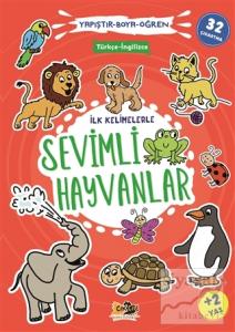 İlk Kelimelerle Sevimli Hayvanlar - Yapıştır-Boya-Öğren