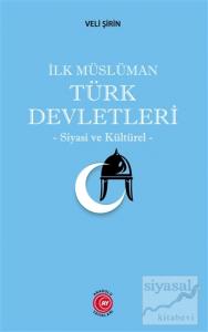 İlk Müslüman Türk Devletleri