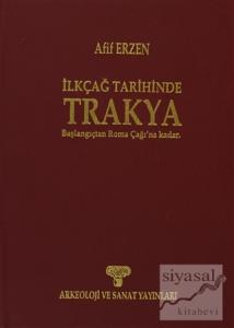 İlkçağ Tarihinde Trakya (Ciltli)