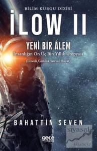 İlow 2 - Yeni Bir Alem