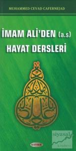 İmam Ali'den (A.S) Hayat Dersleri