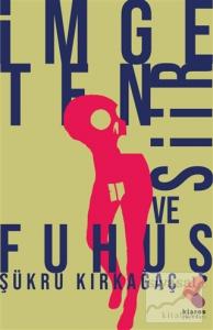 İmge, Ten, Şiir ve Fuhuş