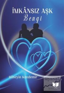 İmkansız Aşk - Bengi