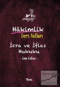 İmtiyaz İcra ve İflas Hukuku Hakimlik Ders Notları