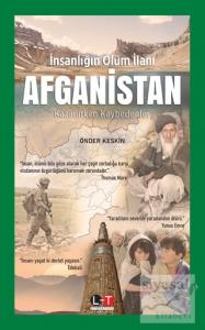 İnsanlığın Ölüm İlanı Afganistan