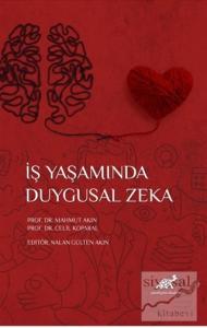 İş Yaşamında Duygusal Zeka