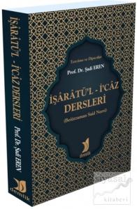İşaratü'l - İ'caz Dersleri