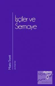İşçiler ve Sermaye