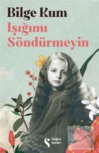 Işığımı Söndürmeyin