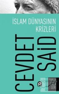 İslam Dünyasının Krizleri
