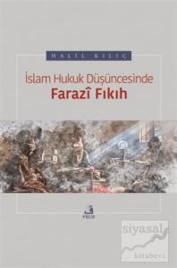 İslam Hukuk Düşüncesinde Farazi Fıkıh