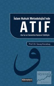 İslam Hukuk Metodolojisi'nde Atıf