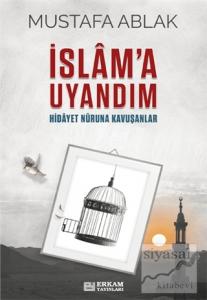İslam'a Uyandım