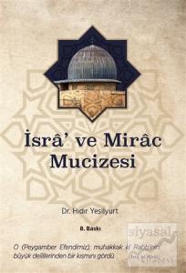 İsra' ve Mirac Mucizesi
