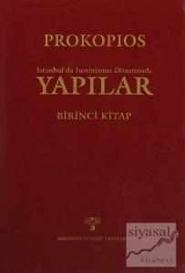 İstanbul'da Justinianus Döneminde Yapılar  1. Kitap (Ciltli)