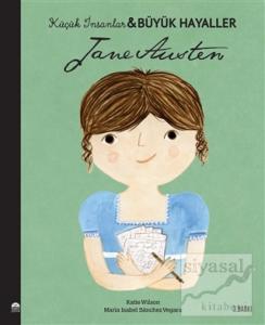 Jane Austen - Küçük İnsanlar Büyük Hayaller