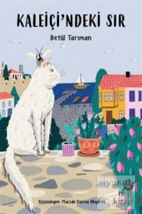 Kaleiçi'ndeki Sır